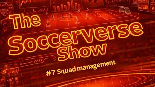 #7 | Squad management