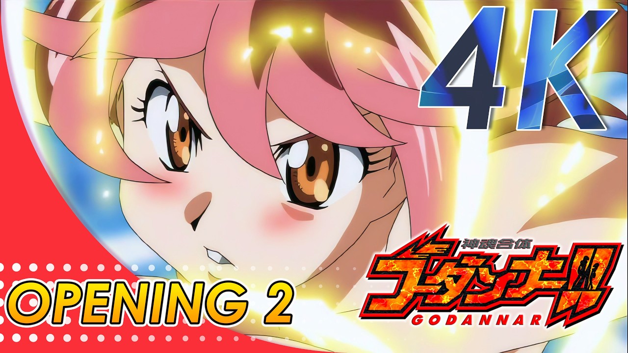 Shinkon Gattai Godannar!! Opening 2 | Creditless | 4K 60FPS Remastered