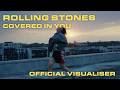 The Rolling Stones - Covered In You (Official Visualiser)