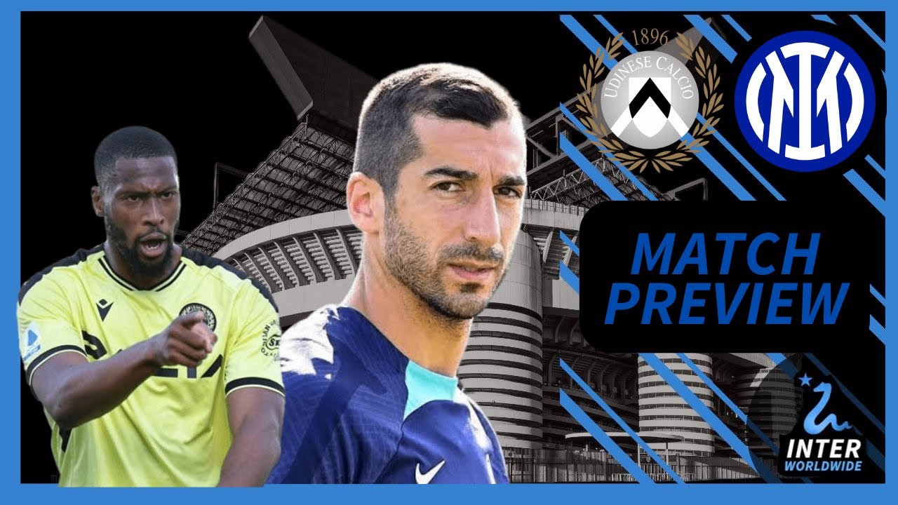 UDINESE VS INTER MATCH PREVIEW + PREDICTED LINEUPS 