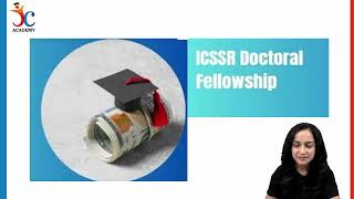 ICSSR Fellowship Details | Important update for UGC Net qualified and PhD enrolled scholars