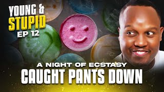 Caught Pants Down - Young & Stupid 5 Ep 12