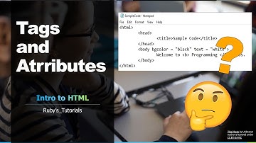 Tags and Attributes Intro to HTML (Part 2) ││ TAGALOG