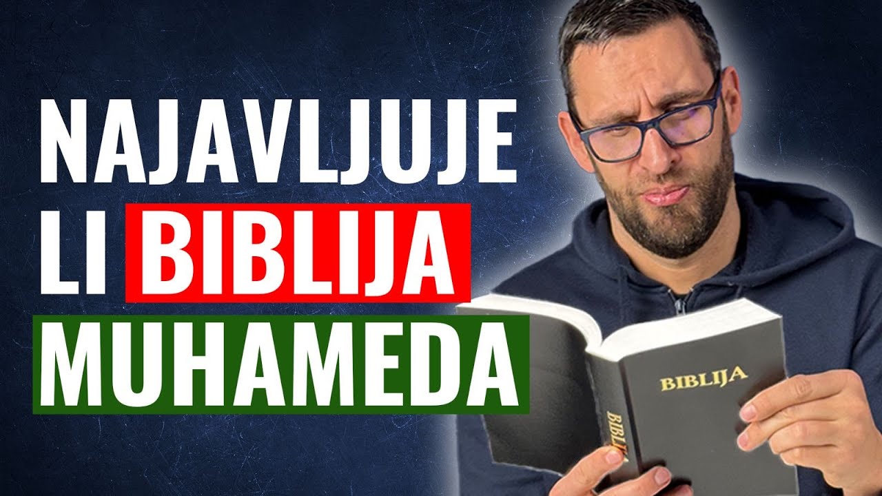 Što BIBLIJA govori o Kur'anu? NAJAVLJUJE li Muhameda?