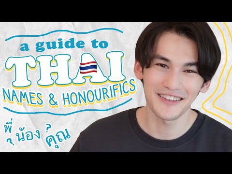 Thai Names & Honourifics (for the casual BL fan)