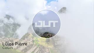 Lülos Piërre - Clouds [Outertone Free Release]