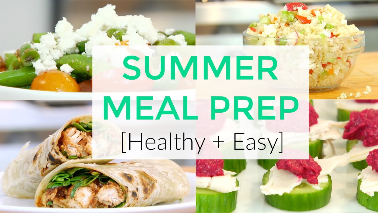 Healthy Summer Meal Prep Recipes | Clean & Delicious