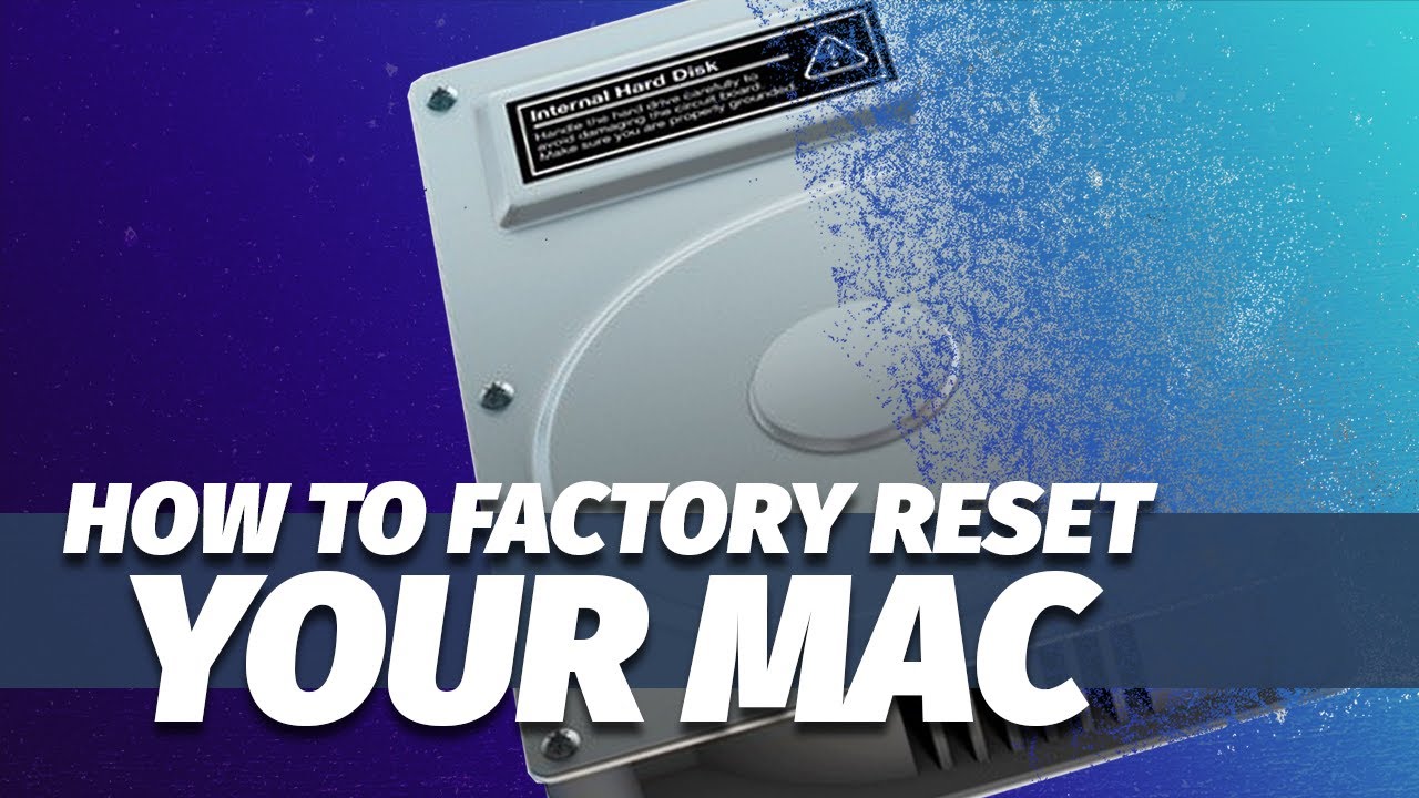 How to Factory Reset Your MacBook Pro, MacBook Air, or iMac (2025 ...