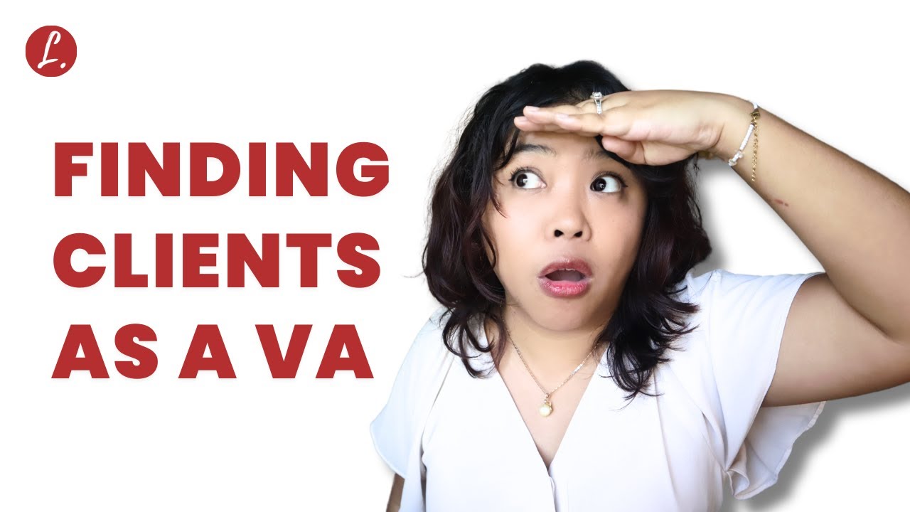 How to Get Clients as a Virtual Assistant (Without Cold Pitches or ...