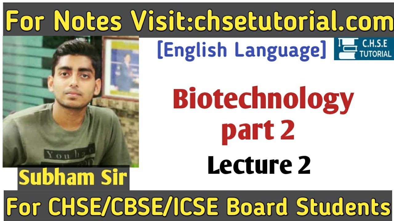 Biotechnology (part 2)| 12th Biology for All Board Students | Lecture 2