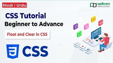 Float and clear properties in CSS | CSS tutorial | CSS in Hindi and Urdu video #13