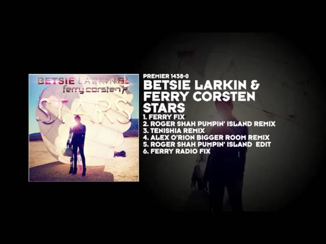 Betsie Larkin & Ferry Corsten - Stars