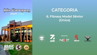 6. Fitness Model Sênior Única - Mr. Campos 2023