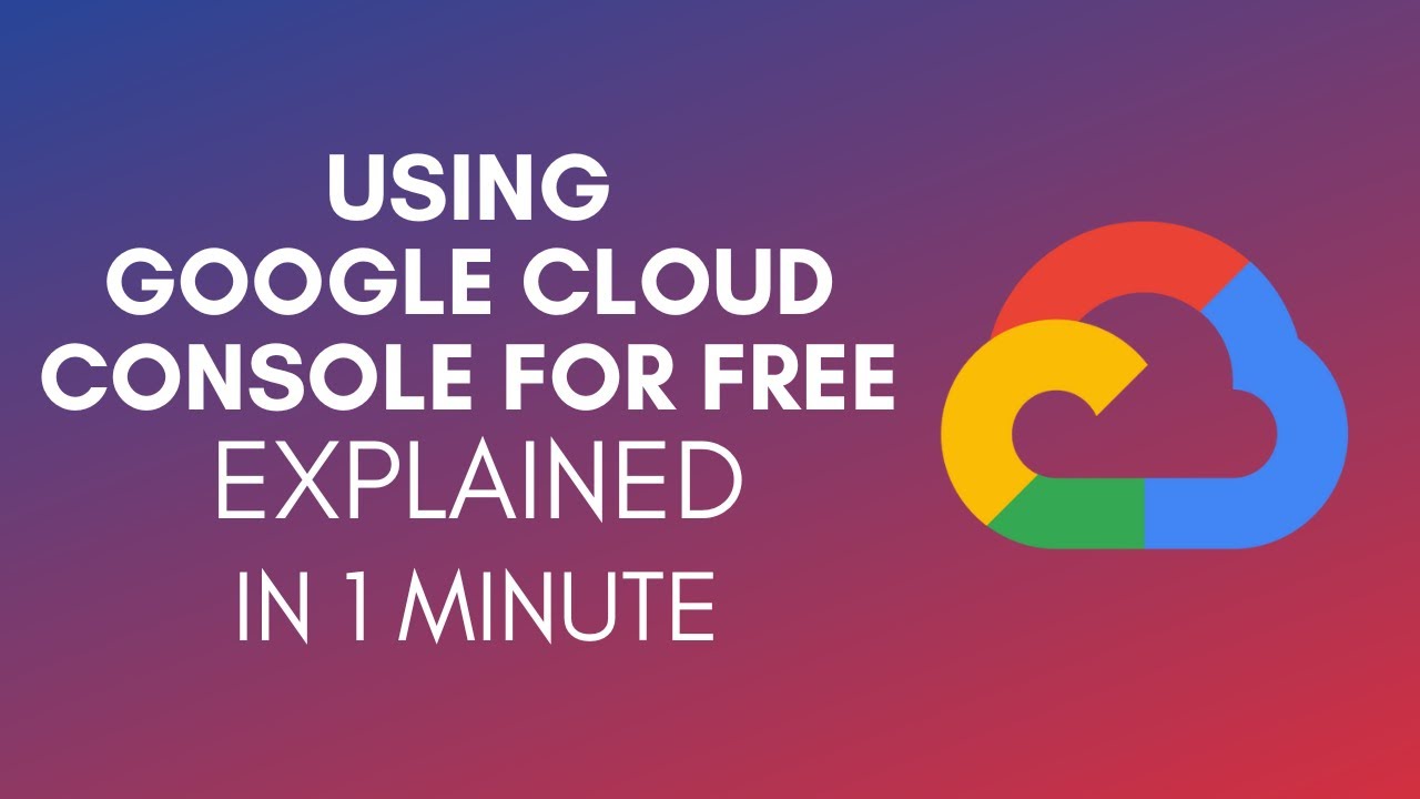 How To Use Google Cloud Console For Free? (2024) - YouTube