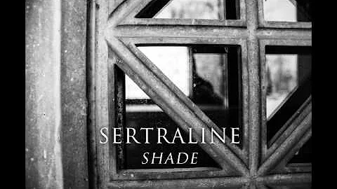 Sertraline - Shade(EP) 2017