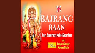 Bajrang Baan (Fast)