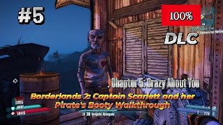 Borderlands 2: Captain Scarlett and her Pirate's Booty (100%) Walkthrough Part 5