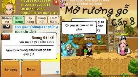 Mở rương gỗ cấp 8 ( Ngọc Rồng online )