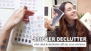 Sticker Declutter + CHIT CHAT! | Part 1 - Icon Stickers