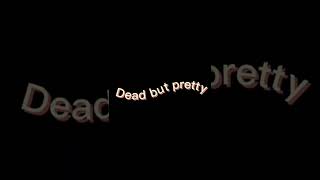 Five| dead but pretty