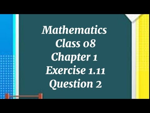 Class 8 maths unit 1 exercise 1.11 question 2 #maths #exam #easy # ...