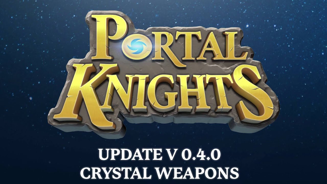 COMING SOON! Portal Knights Update v 0.4.0 Crystal Weapons YouTube