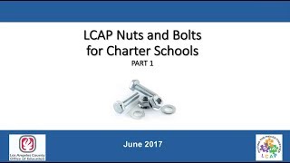 LCAP Nuts & Bolts for Charter Schools – Part 1