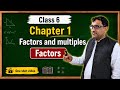 Unit 1 mathematics class 6 Define factors with example