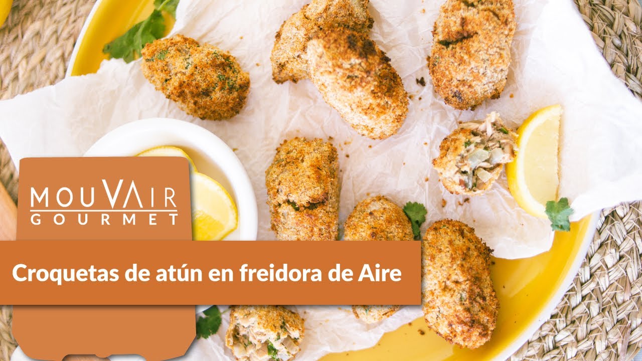 Croquetas de atún en freidora de aire Mouvair gourmet YouTube