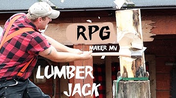 RPG Maker MV - Lumber Jack- Custom Class Series