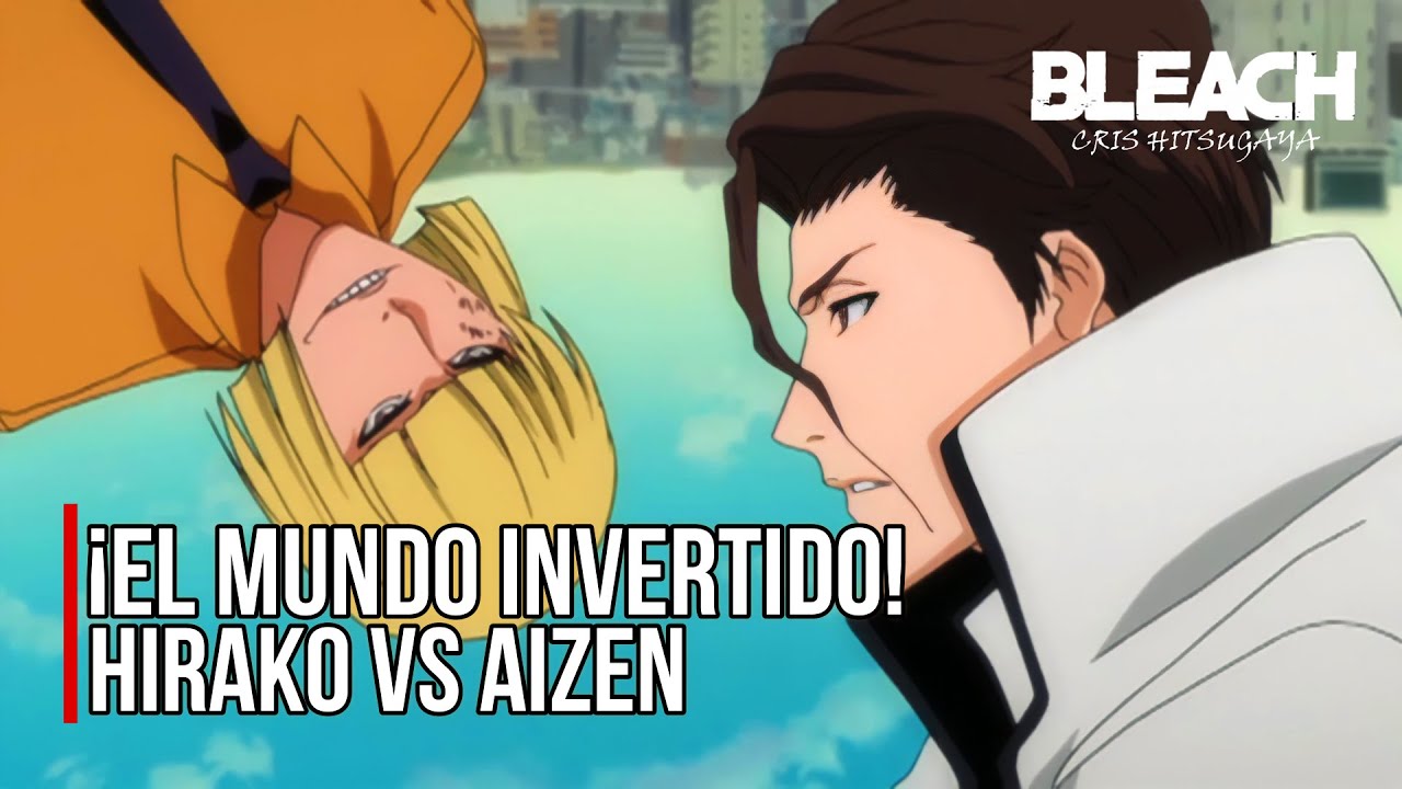 ¡COLAPSA.. SAKANADE! Hirako vs Aizen Español Latino YouTube