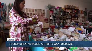 Tucson Creative Reuse makes art supplies affordable for all