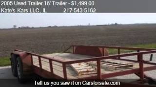 2005 Used Trailer 16' Trailer Used Trailer for sale in Arthu