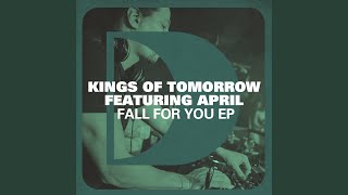 Fall For You (Sandy Rivera's Classic Mix) (feat. April Morgan) - Kings Of Tomorrow