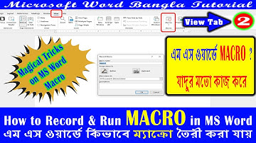 How to use Macros in MS Word Bangla tutorial~Microsoft Word Bangla Tutorial~View Tab-2~Macro in Word
