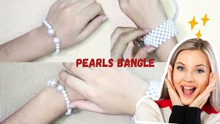 Full tutorial of pearl bangle 🏵️| beaded bangle easy method