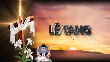 LỄ TANG ÔNG QUẢN GIUSE NGUYỄN VĂN THỌ Phần 02