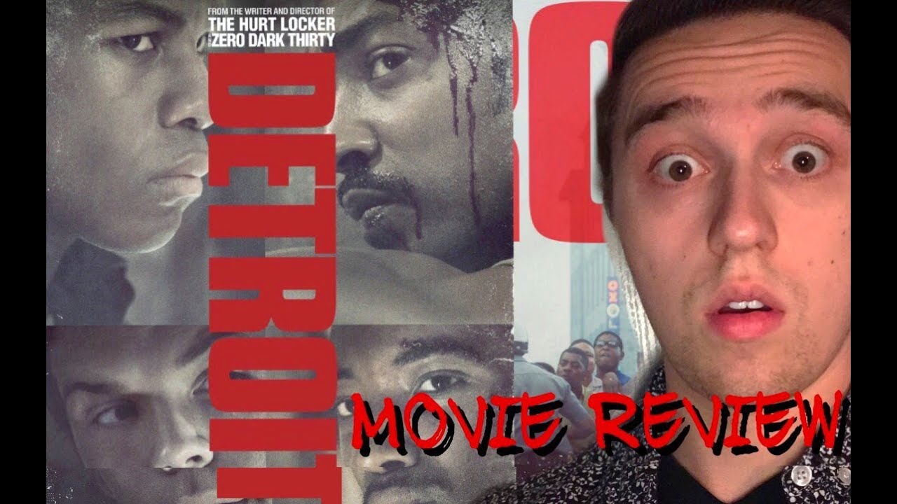 Detroit - Movie Review