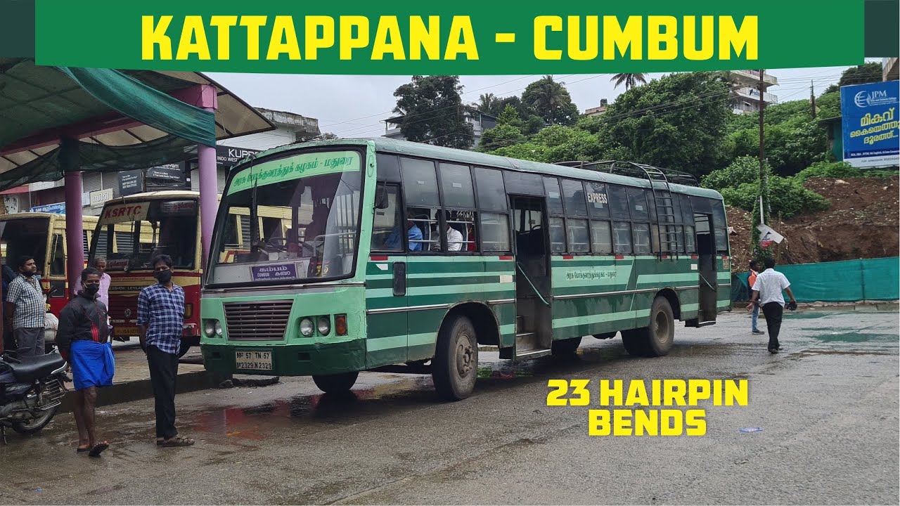 Kattappana to Cumbum TNSTC Bus Yathra 2022