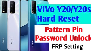 Vivo Y20 Pattern Unlock Without PC | Vivo Y20 Hard Reset | Vivo Y20/Y20s/Y20g Wipe Data | FRP Bypass