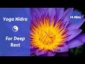 Yoga Nidra Meditation w/ Body Scan for Deep Rest {14 mins}