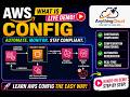 AWS Config Full Demo for Beginners | Auto Remediation + SNS Alerts