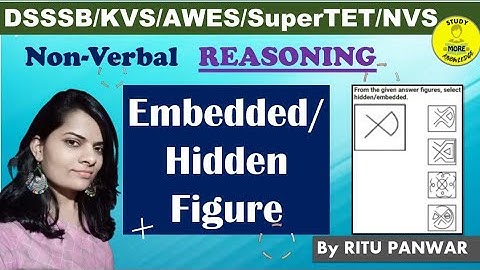 Embedded/Hidden Figure|छिपी हुई आकृतियां|Reasoning|Non-Verbal|DSSSB,SuperTET,KVS, AWES,NVS