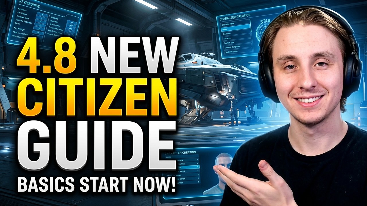 Star Citizen 4 8 – Complete Basics Guide For New CITIZENS! - YouTube