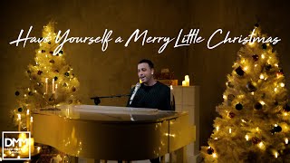 Have Yourself a Merry Little Christmas - Frank Sinatra (Dave Moffatt cover)