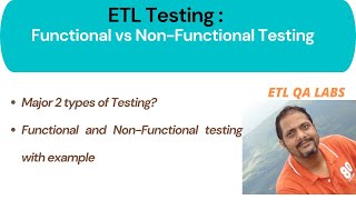 ETL Testing | What are the major types of Testing? Functional vs Non-Function testing