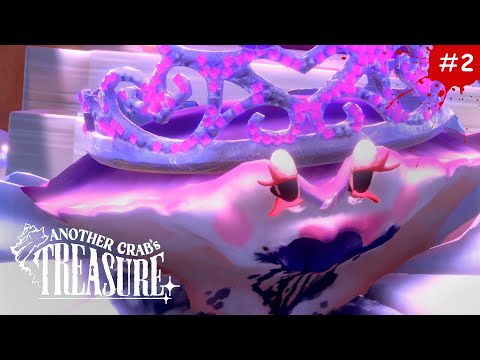 Видео: ГЕРЦОГИНЯ ВЗБЕСИЛАСЬ 🎮 Another Crab’s Treasure #2