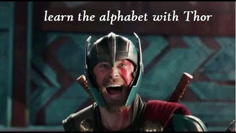 Learn the alphabet with Thor