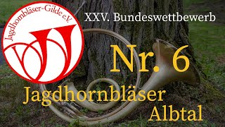 Nr. 6 Jagdhornbläser Albtal Xxv. Bundeswettbewerb Der Jagdhornbläser-Gilde
