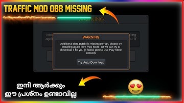 🎭 Traffic mod work ആവുന്നില്ലേ ?// traffic mod obb file missing issue fixed// malayalam 2022